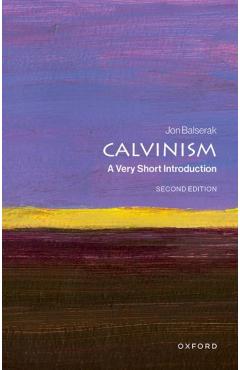 Coperta cărții 'Calvinism - Jon (senior Research Fellow Balserak'