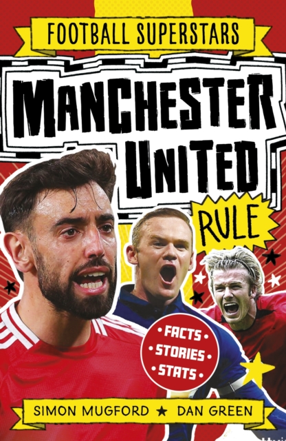 Coperta cărții 'Football Superstars: Manchester United Rule - Simon Mugford'
