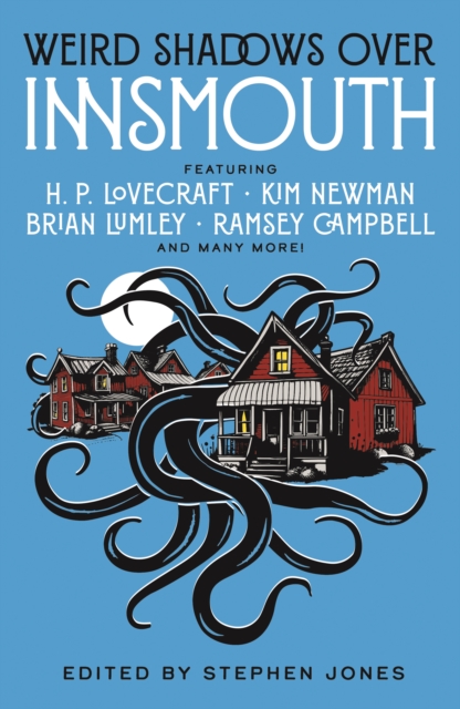 Coperta cărții 'Weird Shadows Over Innsmouth - Stephen|lovecraft Jones'