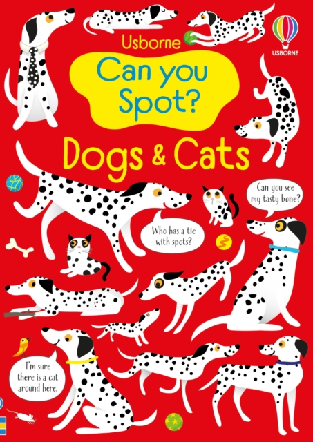 Coperta cărții 'Can You Spot? Dogs and Cats - Kirsteen Robson'