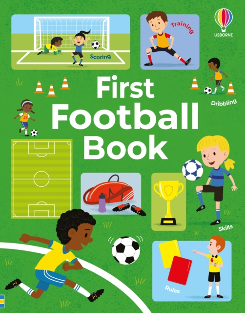 Coperta cărții 'First Football Book - Simon Tudhope'