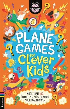 Coperta cărții 'Plane Games for Clever Kids® - Dr Gareth Moore'