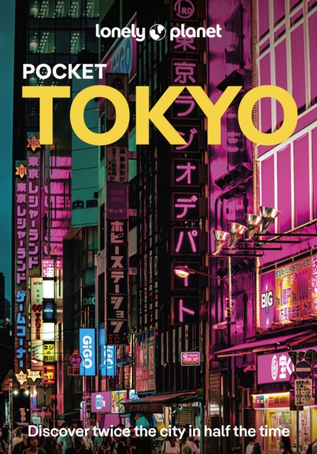 Coperta cărții 'Lonely Planet Pocket Tokyo - Selena|fong Lonely Planet|takigawa Hoy'