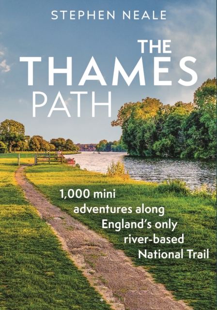 Coperta cărții 'Thames Path - Stephen (university Of Exeter Neale'
