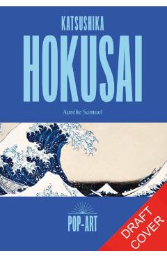 Coperta cărții 'Katsushika Hokusai - Aurelie Samuel'