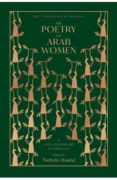 Coperta cărții 'The Poetry of Arab Women: A Contemporary Anthology -'