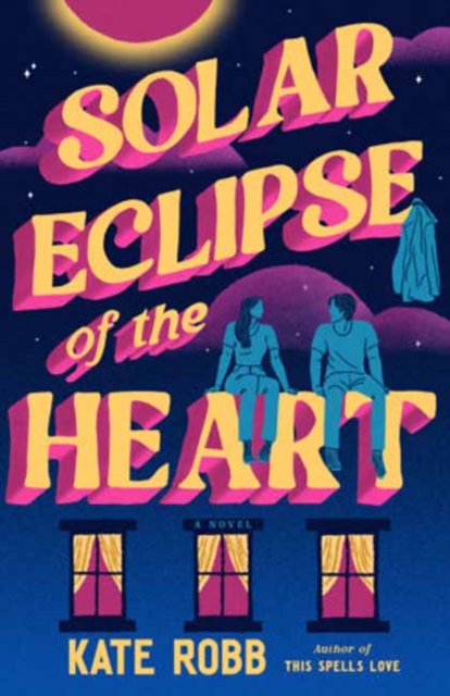 Coperta cărții 'Solar Eclipse of the Heart - Kate Robb'