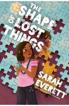 Coperta cărții 'The Shape of Lost Things - Sarah Everett'