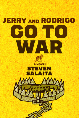 Coperta cărții 'Jerry and Rodrigo Go to War - Steven Salaita'