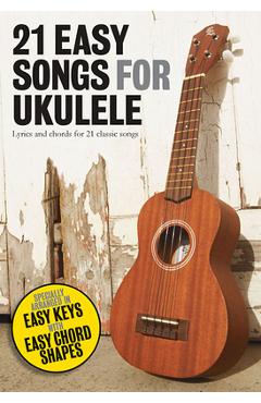 Coperta cărții '21 Easy Songs for Ukulele -'