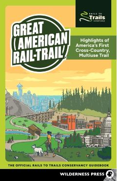 Coperta cărții 'Great American Rail-Trail(r): Highlights of America's First Cross-Country, Multiuse Trail -'