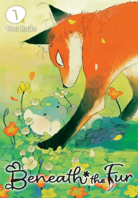 Coperta cărții 'Beneath the Fur, Vol. 1: Volume 1 - Umi Ruike'