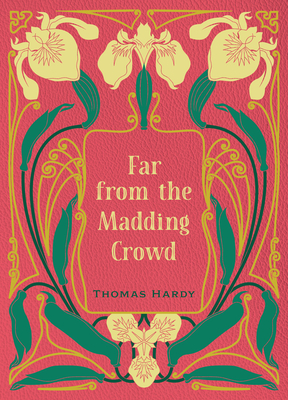 Coperta cărții 'Far from the Madding Crowd - Thomas Hardy'