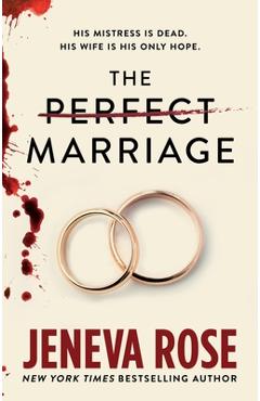 Coperta cărții 'The Perfect Marriage - Jeneva Rose'