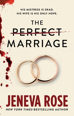 Coperta cărții 'The Perfect Marriage - Jeneva Rose'