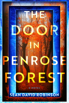 Coperta cărții 'The Door in Penrose Forest - Sean David Robinson'
