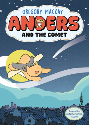 Coperta cărții 'Anders and the Comet: Anders 1 Volume 1 - Gregory Mackay'