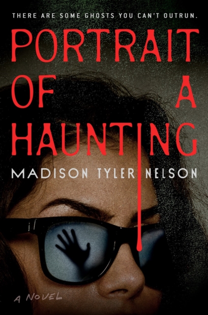 Coperta cărții 'Portrait of a Haunting - Madison Tyler Nelson'