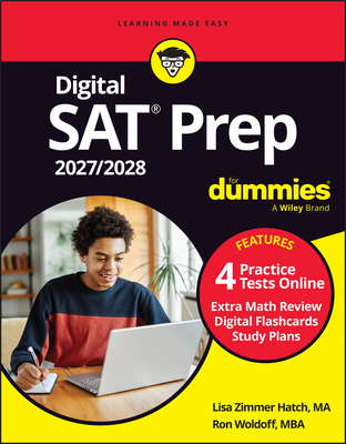 Coperta cărții 'Digital SAT Prep 2027/2028 for Dummies: Book + 4 Full-Length Practice Tests & Flashcards Online - Lisa Zimmer Hatch'