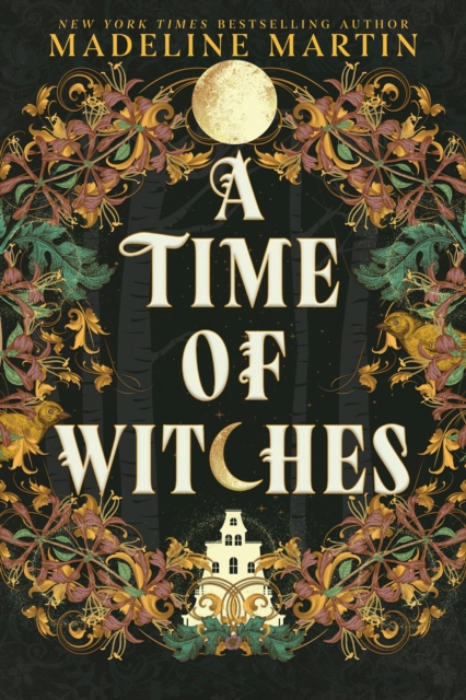 Coperta cărții 'A Time of Witches - Madeline Martin'