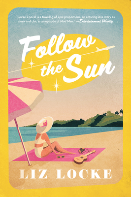 Coperta cărții 'Follow the Sun - Liz Locke'