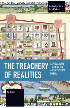Coperta cărții 'The Treachery of Realities - Sal Restivo'