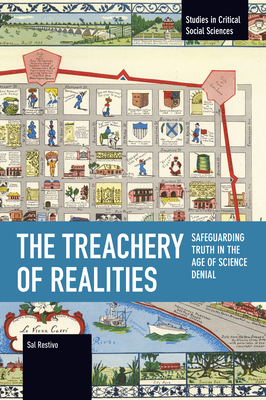 Coperta cărții 'The Treachery of Realities - Sal Restivo'