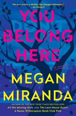 Coperta cărții 'You Belong Here - Megan Miranda'