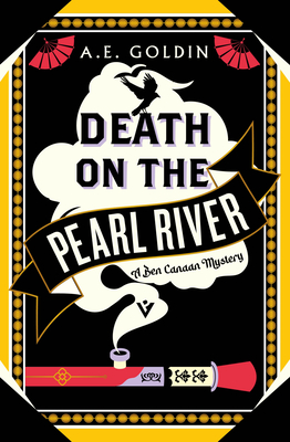 Coperta cărții 'Death on the Pearl River - A. E. Goldin'