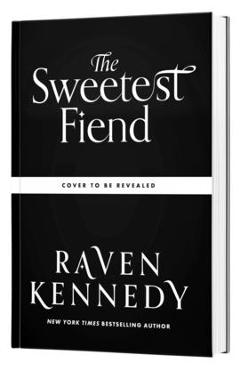 Coperta cărții 'The Sweetest Fiend (Standard Edition) - Raven Kennedy'