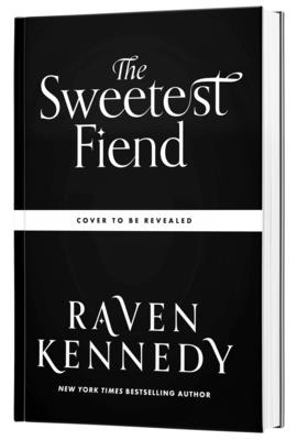Coperta cărții 'The Sweetest Fiend (Standard Edition) - Raven Kennedy'