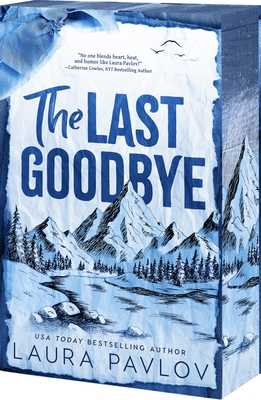 Coperta cărții 'The Last Goodbye - Laura Pavlov'