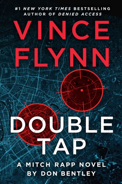 Coperta cărții 'Double Tap: A Mitch Rapp Novel by Don Bentley - Vince Flynn'