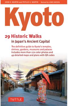 Coperta cărții 'Kyoto, 29 Historic Walks in Japan's Ancient Capital - John H. Martin'