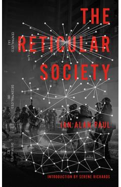 Coperta cărții 'The Reticular Society - Ian Alan Paul'