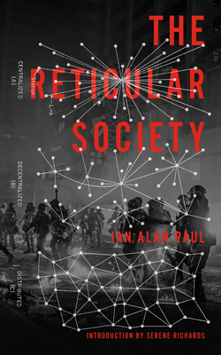 Coperta cărții 'The Reticular Society - Ian Alan Paul'