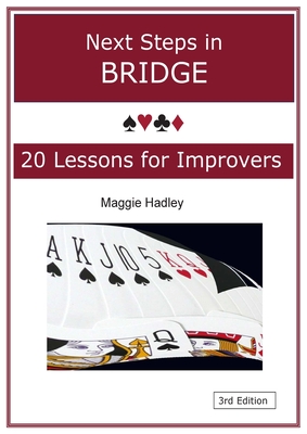 Coperta cărții 'Next Steps in Bridge: 20 Lessons for Improvers - Maggie Hadley'
