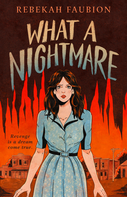 Coperta cărții 'What a Nightmare - Rebekah Faubion'