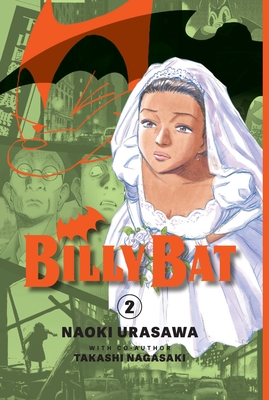 Coperta cărții 'Billy Bat Volume 2: Volume 2 - Naoki Urasawa'
