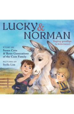 Coperta cărții 'Lucky & Norman: Saying Goodbye Is Bittersweet - Susan Cain'