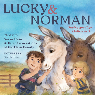 Coperta cărții 'Lucky & Norman: Saying Goodbye Is Bittersweet - Susan Cain'