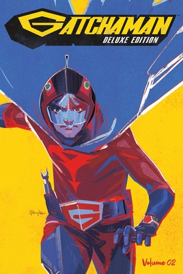 Coperta cărții 'Gatchaman Vol. 2 Deluxe Edition - Cullen Bunn'