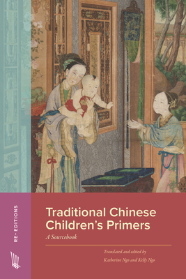 Coperta cărții 'Traditional Chinese Children's Primers: A Sourcebook - Katherine Ngo'