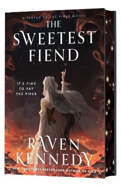 Coperta cărții 'The Sweetest Fiend (Deluxe Limited Edition) - Raven Kennedy'