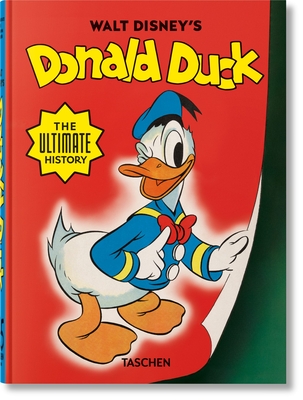Coperta cărții 'Walt Disney's Donald Duck. the Ultimate History. 45th Ed. - David Gerstein'