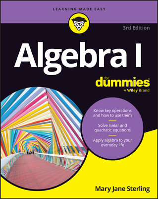 Coperta cărții 'Algebra I for Dummies - Mary Jane Sterling'