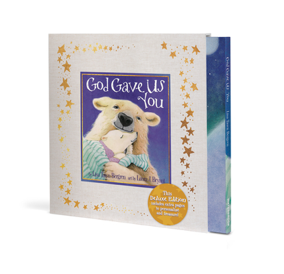 Coperta cărții 'God Gave Us You (Deluxe Edition) - Lisa Tawn Bergren'