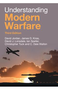 Coperta cărții 'Understanding Modern Warfare - David Jordan'
