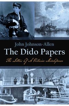 Coperta cărții 'The Dido Papers - John Johnson-allen'