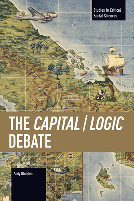 Coperta cărții 'The Capital / Logic Debate - Andy Blunden'
